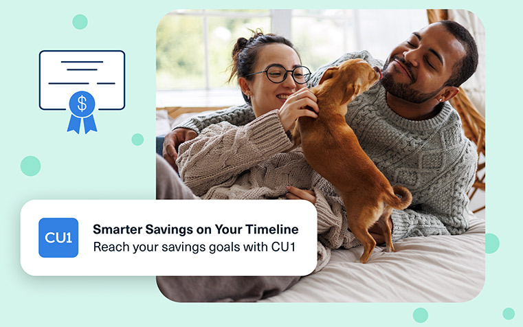 Smarter Savings on Your Timeline. Reach your savings goals with CU1.