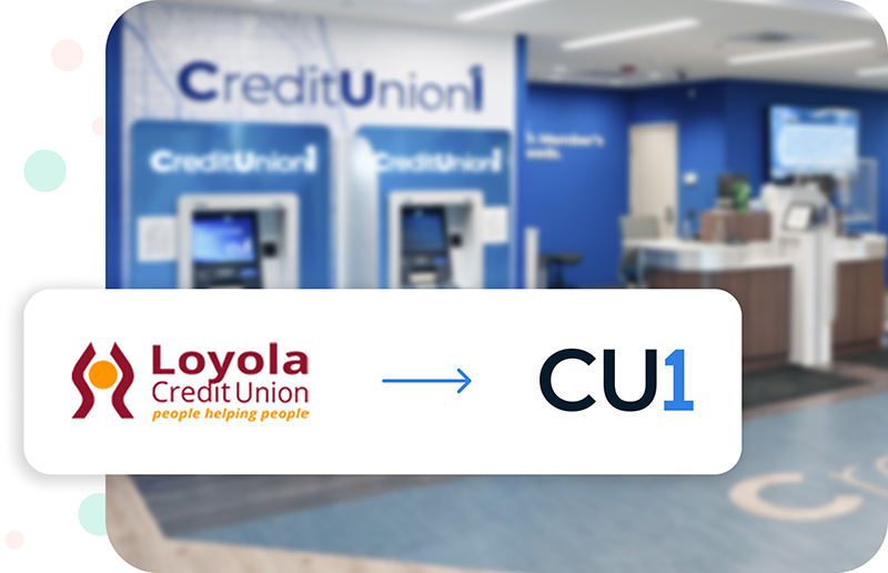 Loyola Credit Union has merged with CU1